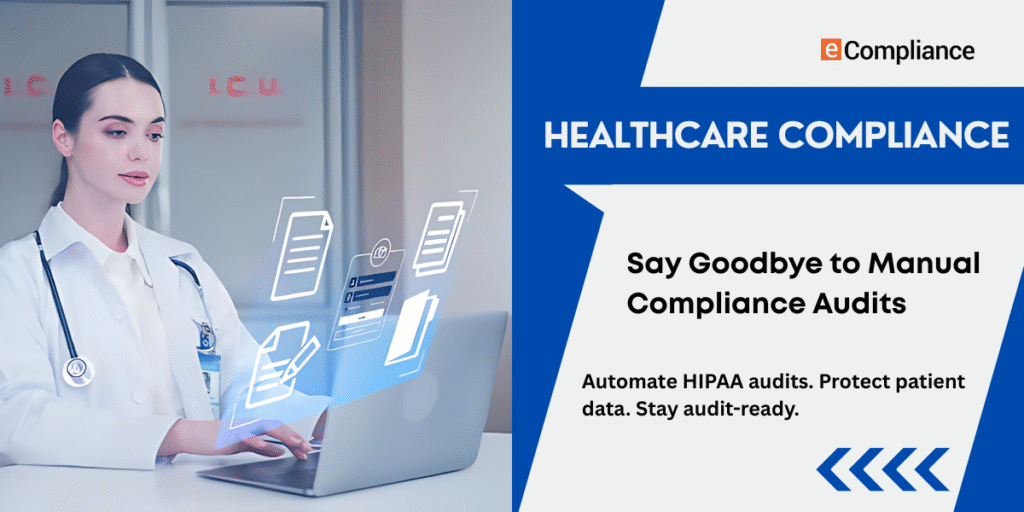 Healthcare Compliance Auditing Software